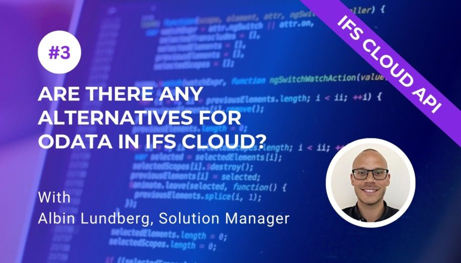 Are there any alternatives for OData in IFS Cloud? – Novacura