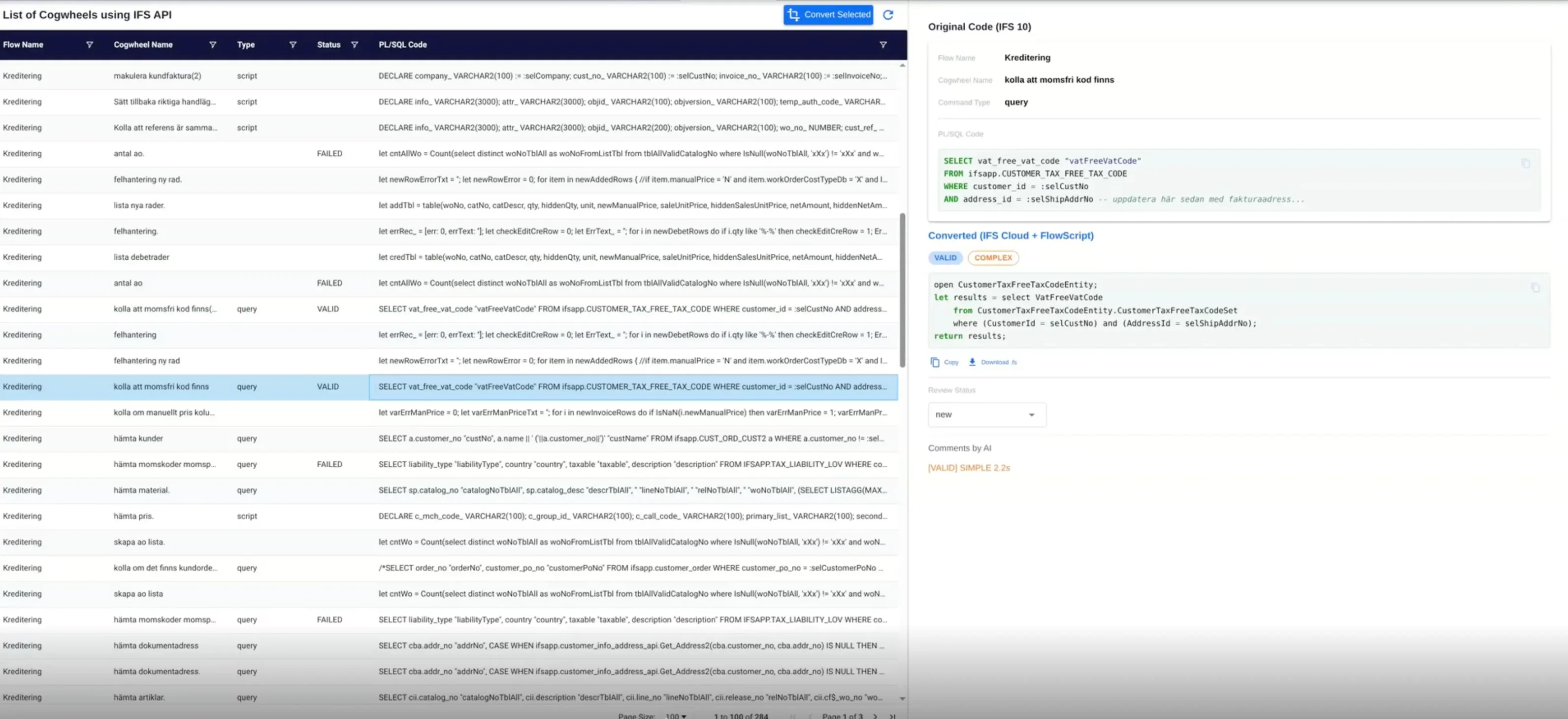 A side-by-side comparison interface of a code conversion tool. The left pane shows a "List of Cogwheels using IFS API" with various script statuses (VALID, FAILED). The right pane displays a specific transformation: "Original Code (IFS 10)" using standard SQL being converted into "Converted (IFS Cloud + FlowScript)" using a modernized, entity-based syntax.